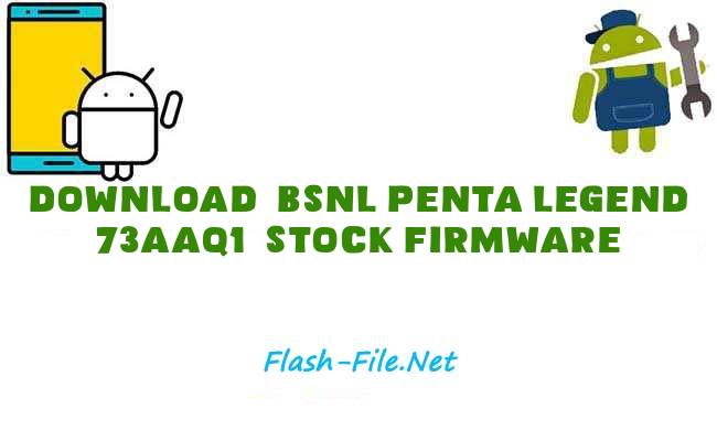 Download bsnl penta legend 73aaq1 Stock ROM