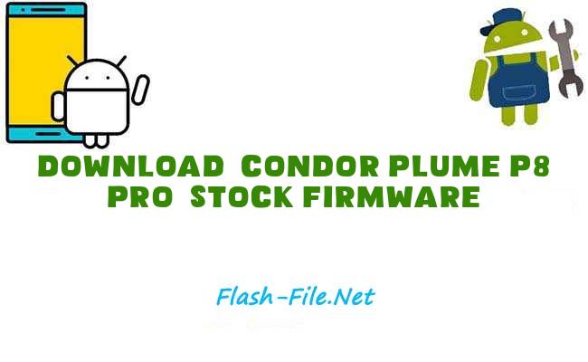 Download condor plume p8 pro Stock ROM