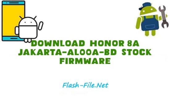 Download honor 8a jakarta al00a bd Stock ROM