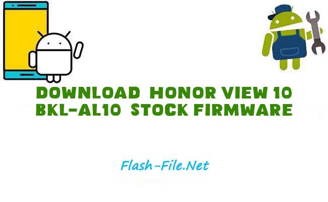 Download honor view 10 bkl al10 Stock ROM