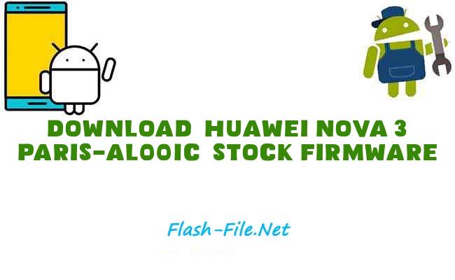 Download huawei nova 3 paris al00ic Stock ROM