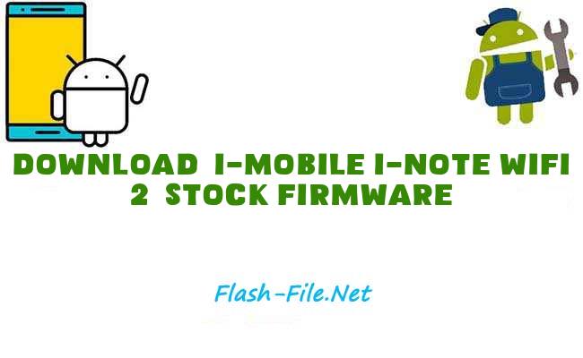 Download i mobile i note wifi 2 Stock ROM