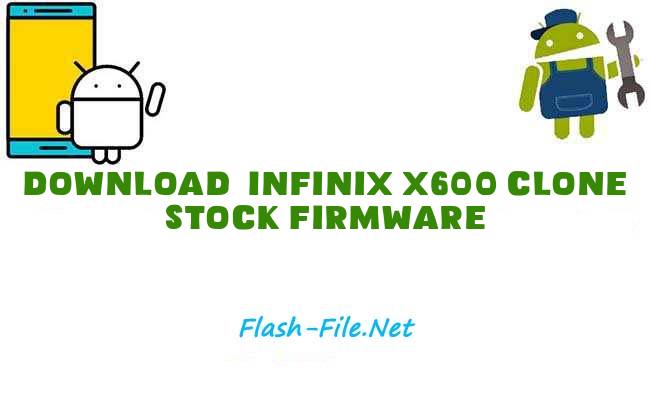 Infinix X600 Clone