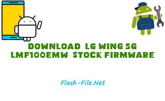 Download lg wing 5g lmf100emw Stock ROM
