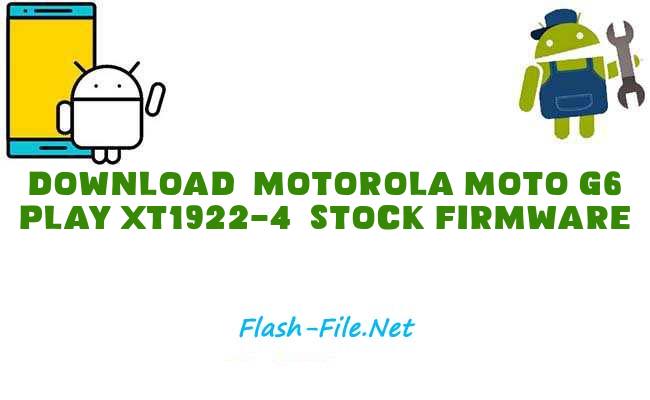 Download motorola moto g6 play xt1922 4 Stock ROM