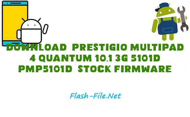 Download prestigio multipad 4 quantum 10.1 3g 5101d pmp5101d Stock ROM