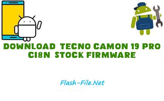 Download tecno camon 19 pro ci8n Stock ROM