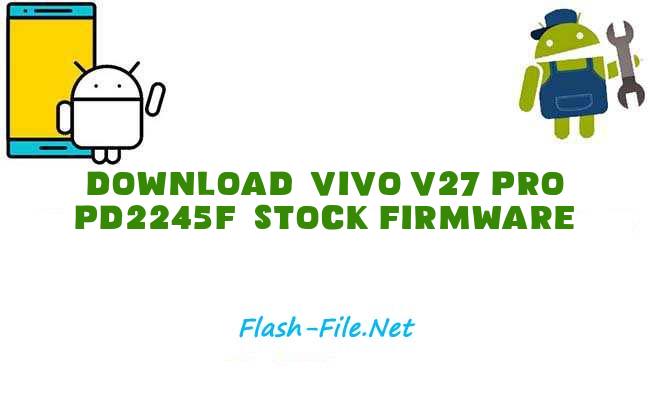 Vivo V27 Pro PD2245F
