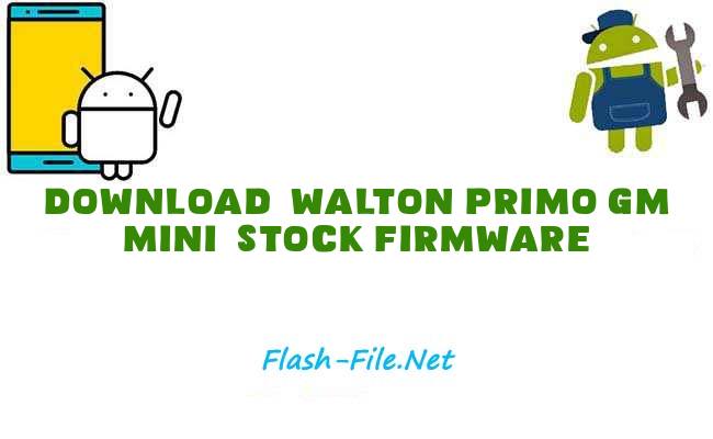 Download walton primo gm mini Stock ROM